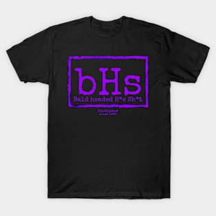 bHs (Bald headed H*e Sh*t) [nWo Style] Purple Letters T-Shirt